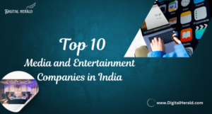 Top-10-media-and-entertainment-companies-in-india
