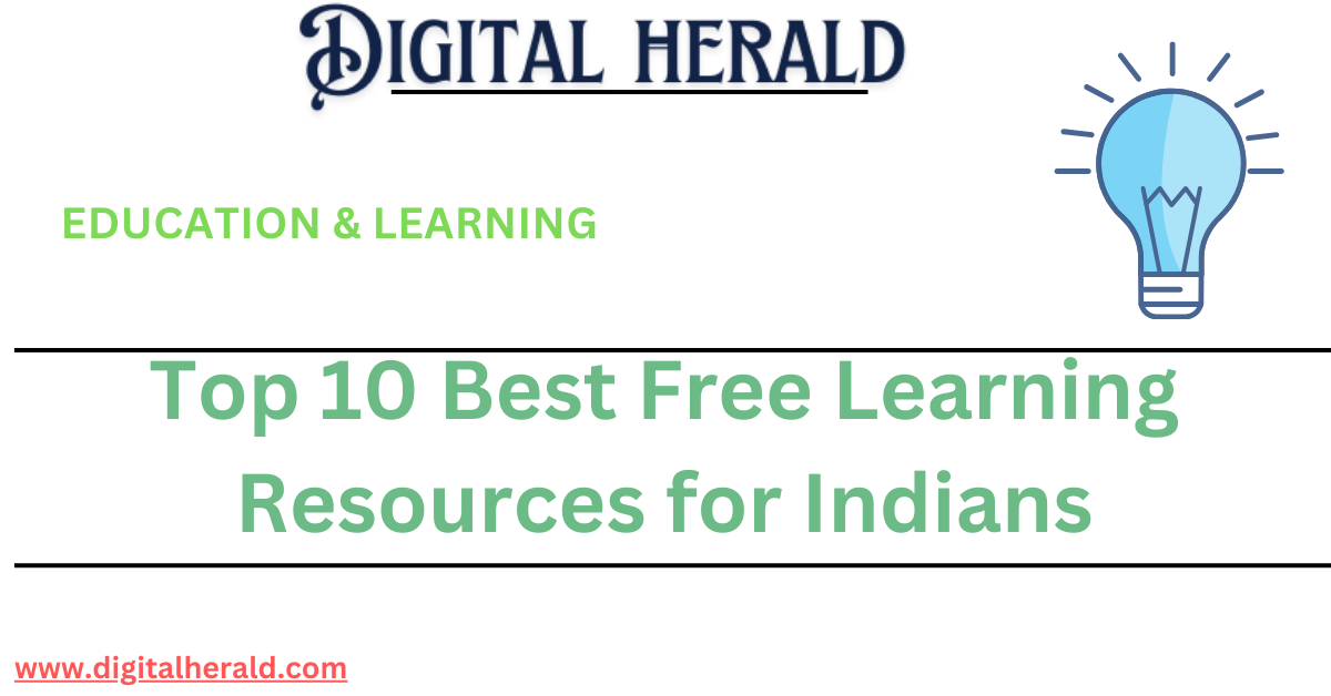 Top 10 Best Free Learning Resources for Indians