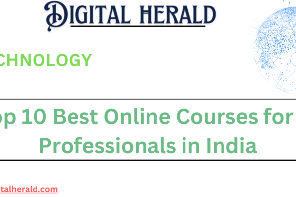 Top 10 Best Online Courses for IT Professionals in India