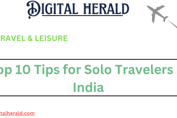 Top 10 Tips for Solo Travelers in India