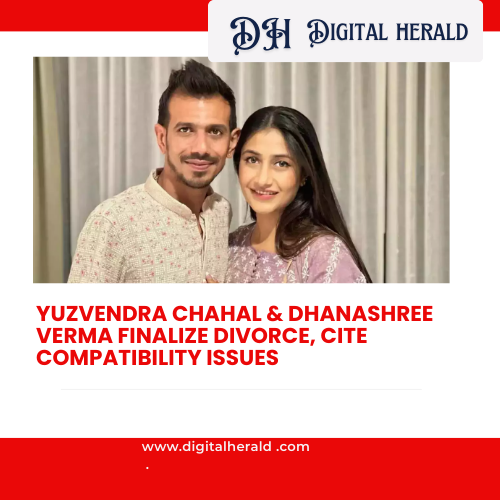 Yuzvendra Chahal & Dhanashree Verma Finalize Divorce, Cite Compatibility Issues