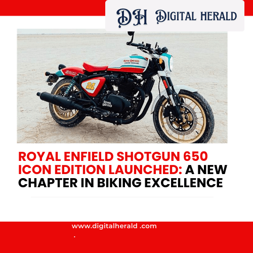 Royal Enfield Shotgun 650 Icon Edition Launched: A New Chapter in Biking Excellence