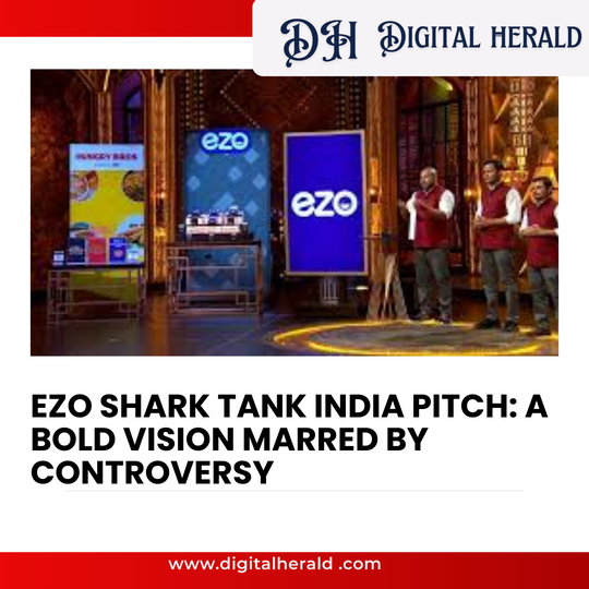 EZO Shark Tank India Pitch: A Bold Vision Marred by Controversy