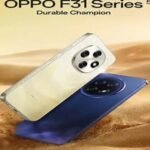 Oppo F31 Series: Enduring, Stylish, and Budget-Friendly